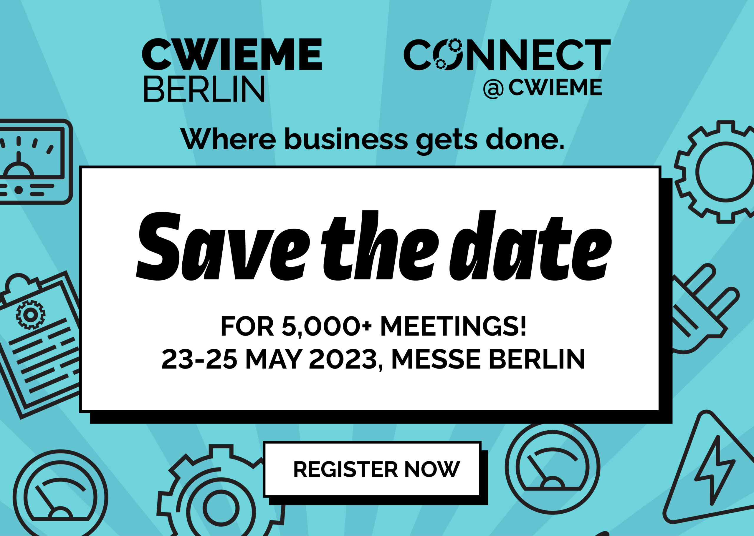 900x640_CWIEME Berlin + Connected SAVE THE DATE